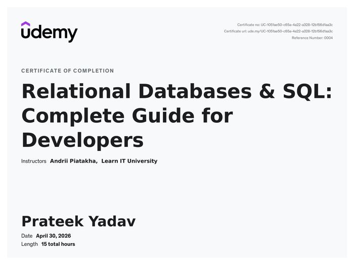 Udemy Relational Databases and SQL certificate awarded to Prateek Yadav